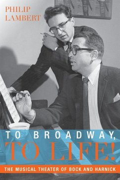 To Broadway, to Life! - Lambert, Philip
