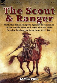 The Scout and Ranger - Pike, James