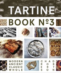 Tartine Book No. 3 - Robertson, Chad