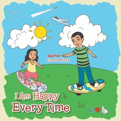 I Am Happy Every Time - Khan, Elesha