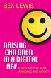 Raising Children in a Digital Age - Bild 1