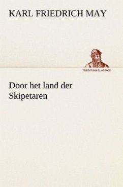 Door het land der Skipetaren - May, Karl Friedrich