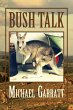 Bush Talk - Bild 1