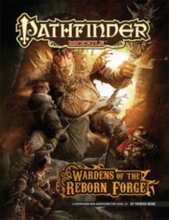 Pathfinder Module: Wardens of the Reborn Forge - Renie, Patrick