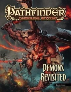 Pathfinder Campaign Setting: Demons Revisited - Jacobs, James