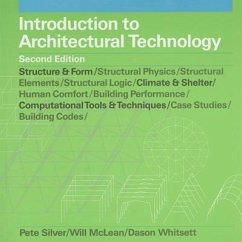 Introduction to Architectural Technology, 2nd Edition - Mclean, William; Silver, Peter