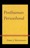 Posthuman Personhood