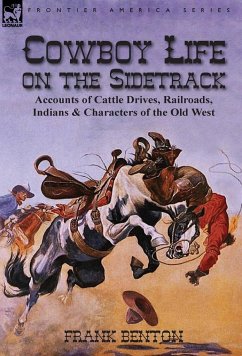 Cowboy Life on the Sidetrack