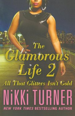 Glamorous Life 2 - Turner, Nikki