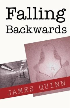 Falling Backwards - Quinn, James
