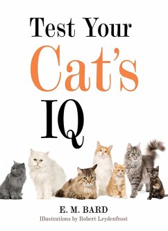Test Your Cat's IQ - Bard, E. M.