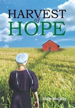 Harvest of Hope - Mccully, Holly