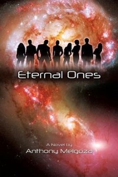 Eternal Ones - Melgoza, Anthony