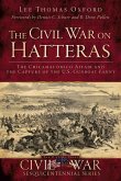 The Civil War on Hatteras: The Chicamacomico Affair and the Capture of the Us Gunboat Fanny