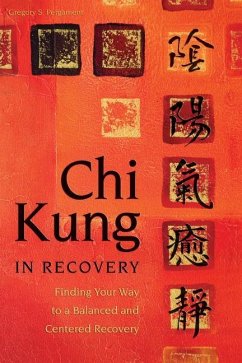 CHI Kung in Recovery - Pergament, Gregory