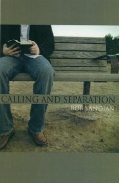 Calling and Separation - Yandian, Bob