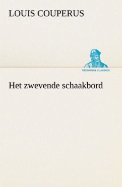 Het zwevende schaakbord - Couperus, Louis