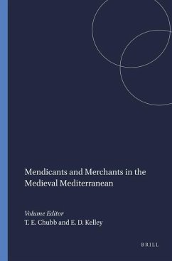 Mendicants and Merchants in the Medieval Mediterranean