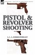 Pistol And Revolver Shooting Paperback | Indigo Chapters