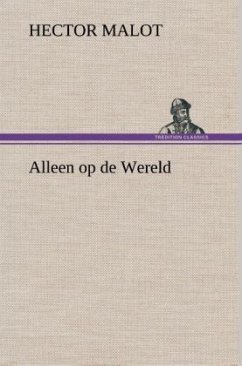 Alleen op de Wereld - Malot, Hector