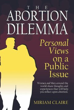 The Abortion Dilemma - Claire, Miriam