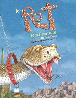 My Pet Rattlesnake - Hayes, Joe