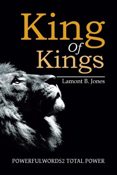 King Of Kings - Jones, Lamont B.