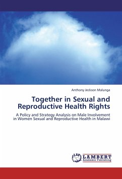 Together in Sexual and Reproductive Health Rights - Jeckson Malunga, Anthony