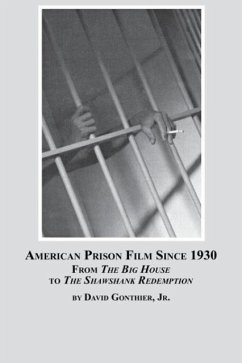 American Prison Film Since 1930