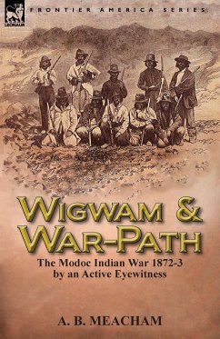 Wigwam and War-Path
