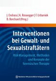 Interventionen bei Gewalt- und Sexualstraftätern