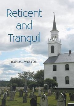 Reticent and Tranquil - Weston, Randal