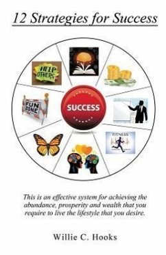 12 Strategies for Success - Hooks, Willie C.