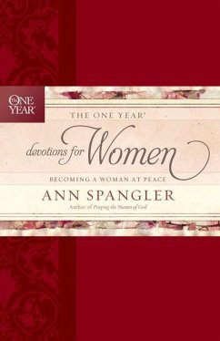 The One Year Devotions for Women - Spangler, Ann
