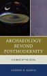 Archaeology beyond Postmodernity - Bild 1