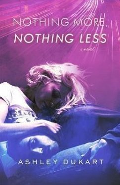 Nothing More, Nothing Less - Dukart, Ashley