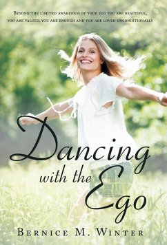 Dancing with the Ego - Robertson, Hailey M.; Winter, Bernice M.