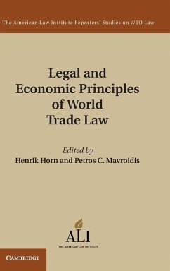 Legal and Economic Principles of World Trade Law