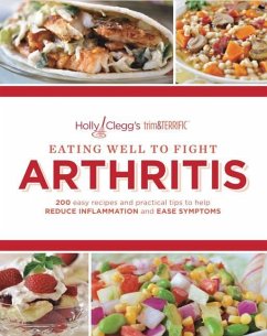 Eating Well to Fight Arthritis - Clegg, Holly