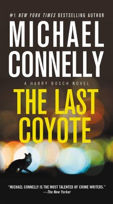 The Last Coyote - Connelly, Michael