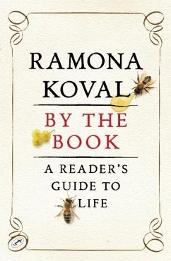 By the Book: A Reader's Guide to Life - Koval, Ramona