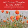 100 Loving Thoughts To My Children - Bild 1