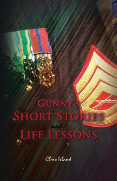 Cover Gunny's Short Stories and Life Lessons