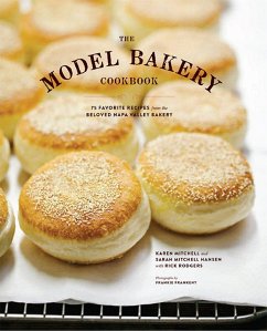 The Model Bakery Cookbook - Mitchell, Karen; Mitchell Hansen, Sarah