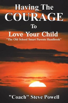 Having the Courage to Love Your Child