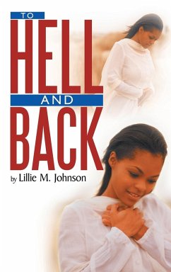 To Hell & Back - Johnson, Lillie M.