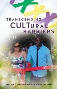 Transcending Cultural Barriers - Sebagala, Vanessa J.; Sebagala, Paulson M.