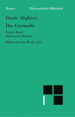Das Gastmahl. Viertes Buch (eBook, PDF) - Dante Alighieri