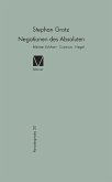 Negationen des Absoluten: Meister Eckhart, Cusanus, Hegel (eBook, PDF)