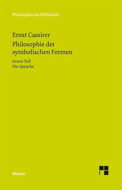 Philosophie der symbolischen Formen (eBook, PDF) - Cassirer, Ernst